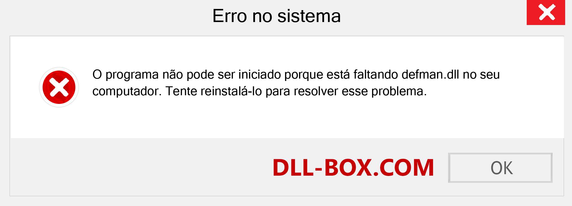 Arquivo defman.dll ausente ?. Download para Windows 7, 8, 10 - Correção de erro ausente defman dll no Windows, fotos, imagens